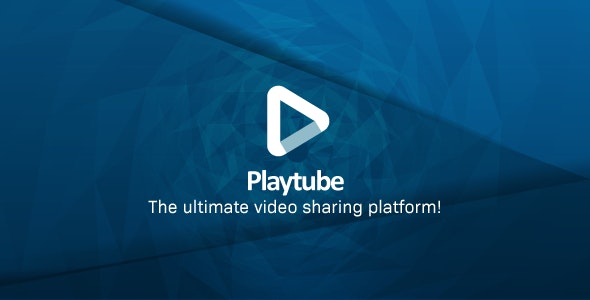 PlayTube v3.1破解版– PHP视频CMS和视频共享平台源码
