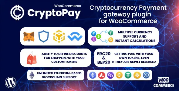 CryptoPay WooCommerce v.2.4.5 - 加密货币支付网关插件