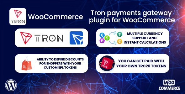 TronPay WooCommerce v1.0.1 – Tron 支付网关插件