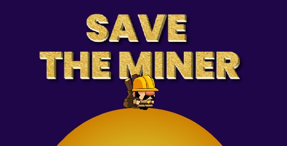 Save The Miner HTML5 Game v1.0