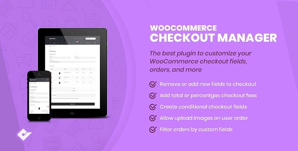 Checkout Manager for WooCommerce PRO v7.3.6