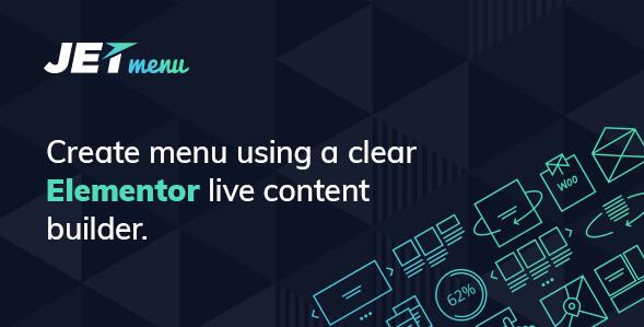 JetMenu v2.1.7（已汉化） –适用于Elementor Page Builder的Mega菜单