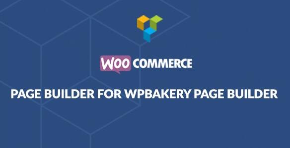 WooCommerce Page Builder For WPBakery v3.4.3.1 破解版