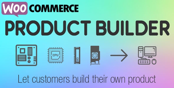 WooCommerce Product Builder v2.1.5 – 自定义 PC 生成器