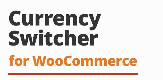 Aelia Currency Switcher for WooCommerce v4.13.0.2 – 货币切换插件