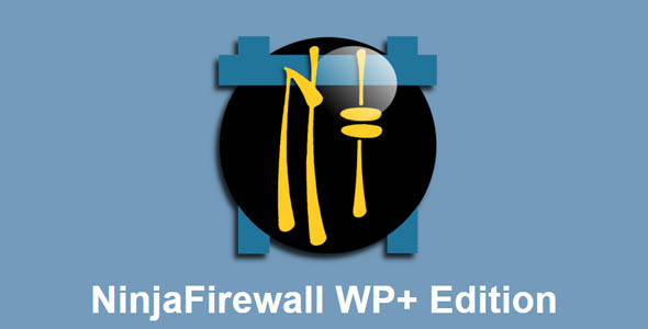 NinjaFirewall v4.5.1 破解版（已汉化） –  保护 WordPress 的应用程序防火墙插件