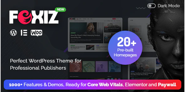 Foxiz v2.6.1 – WordPress 报纸和杂志网站主题