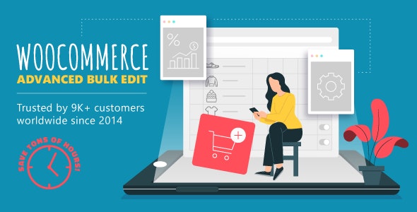 WooCommerce Advanced Bulk Edit v5.5.1.4（已汉化） – WooCommerce 高级批量编辑插件
