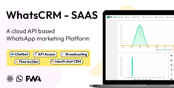 WhatsCRM V1.9 – Chatbot, Flow Builder, API Access, WhatsApp CRM SAAS System